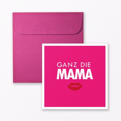 Tarjeta de bebé "Ganz die Mama" en rosa, cuadrada, incluye sobre