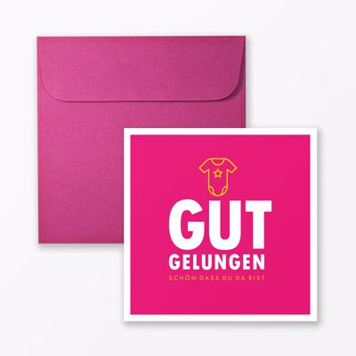 Babykarte "Gut gelungen" in Pink quadratisch inkl. Umschlag
