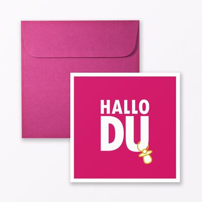 Carte bébé "Hallo Du" en carré rose avec enveloppe