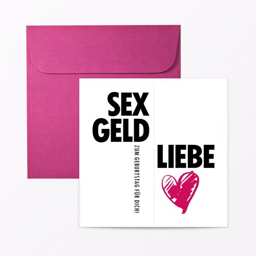 Geburtstagskarte "Sex, Geld, Liebe" Faltkarte inkl. Umschlag