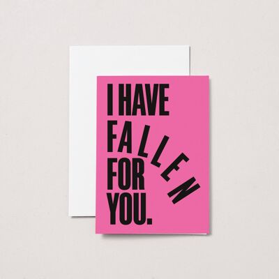 Fallen for You Card | Typography Love Card | Valentines Day