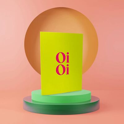 Oi Oi Greeting Card | Colourful Birthday Card | Minimalist