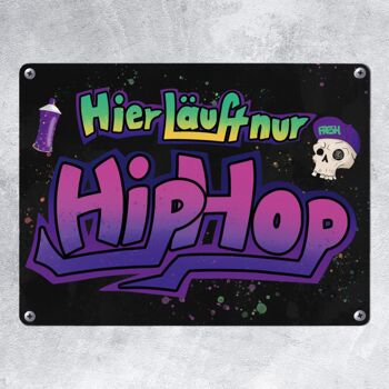 Only Hip-Hop runs here Plaque en métal avec motif graffiti 2