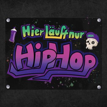 Only Hip-Hop runs here Plaque en métal avec motif graffiti 4