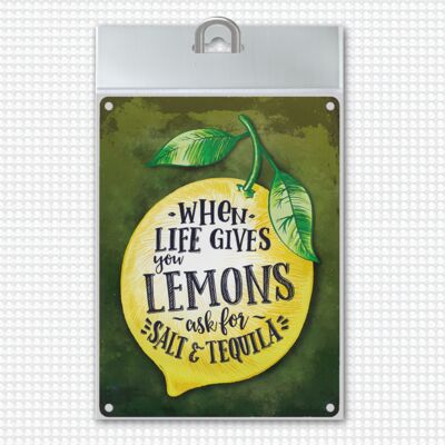 Cuando la vida te da limones... Cartel de metal de motivación