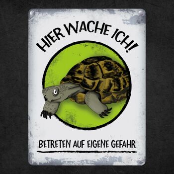 Plaque en métal avec motif tortue et disant : Ici je fais le guet ! Entrer 4