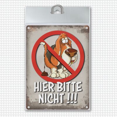 Metallschild mit Kein Hundeklo Motiv und Spruch: Hier bitte nicht!!!