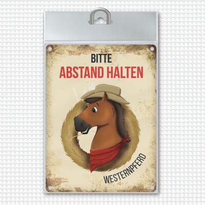 Bitte Abstand halten - Westernpferd Metallschild