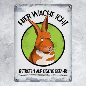 Je garde ici ! Plaque métallique lapin comique 2