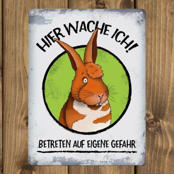 Je garde ici ! Plaque métallique lapin comique 3