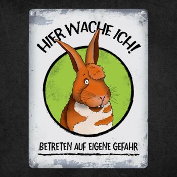 Je garde ici ! Plaque métallique lapin comique 4