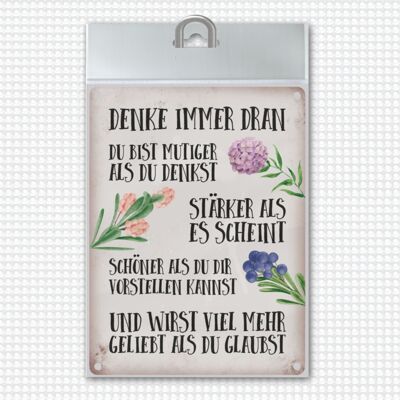 You are brave, strong and beautiful metal sign with flower motif