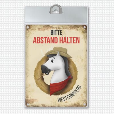 Metallschild mit weißes Pferd Motiv und Spruch: Bitte Abstand halten - Westernpferd