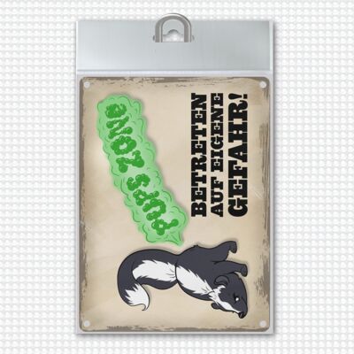 Pupszone - enter at your own risk Metal sign with cute cartoon skunk