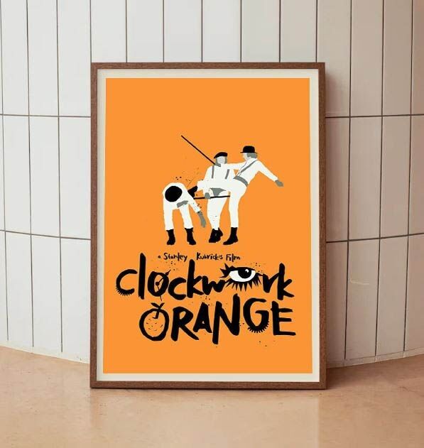 Cartello del film La Naranja Mecánica