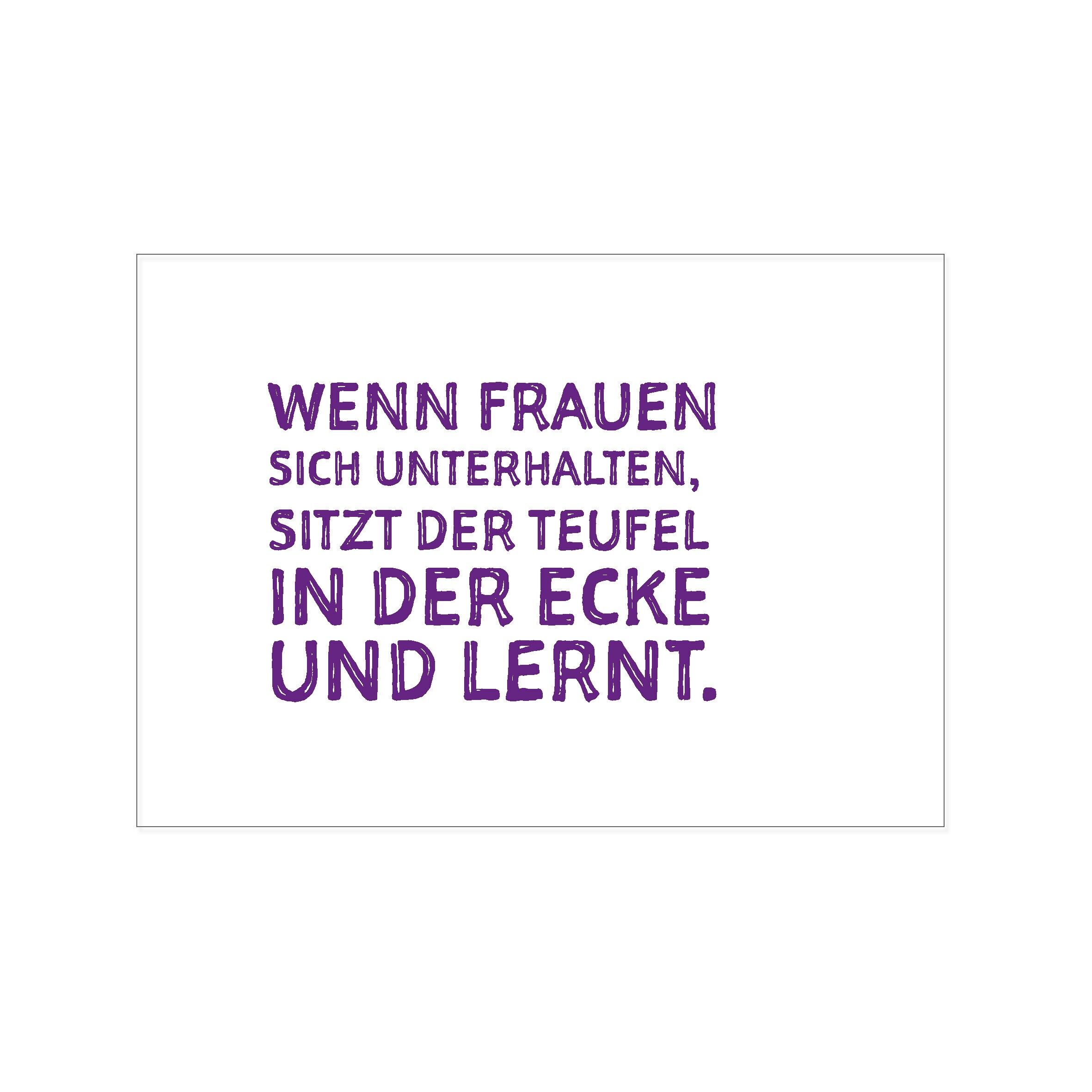 Postcard landscape, WHEN WOMEN TALK, THE DEVIL SITS IN THE CORNER AND LEARNS, purple