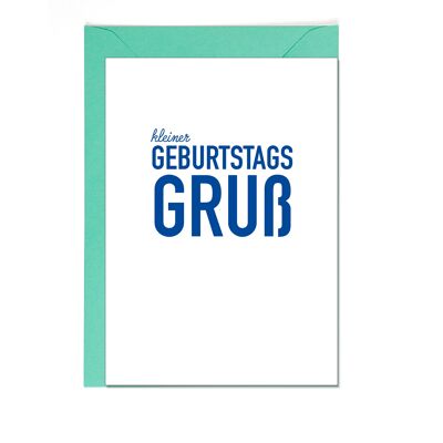 Faltkarte hoch, kleiner GEBURTSTAGSGRUß, blau