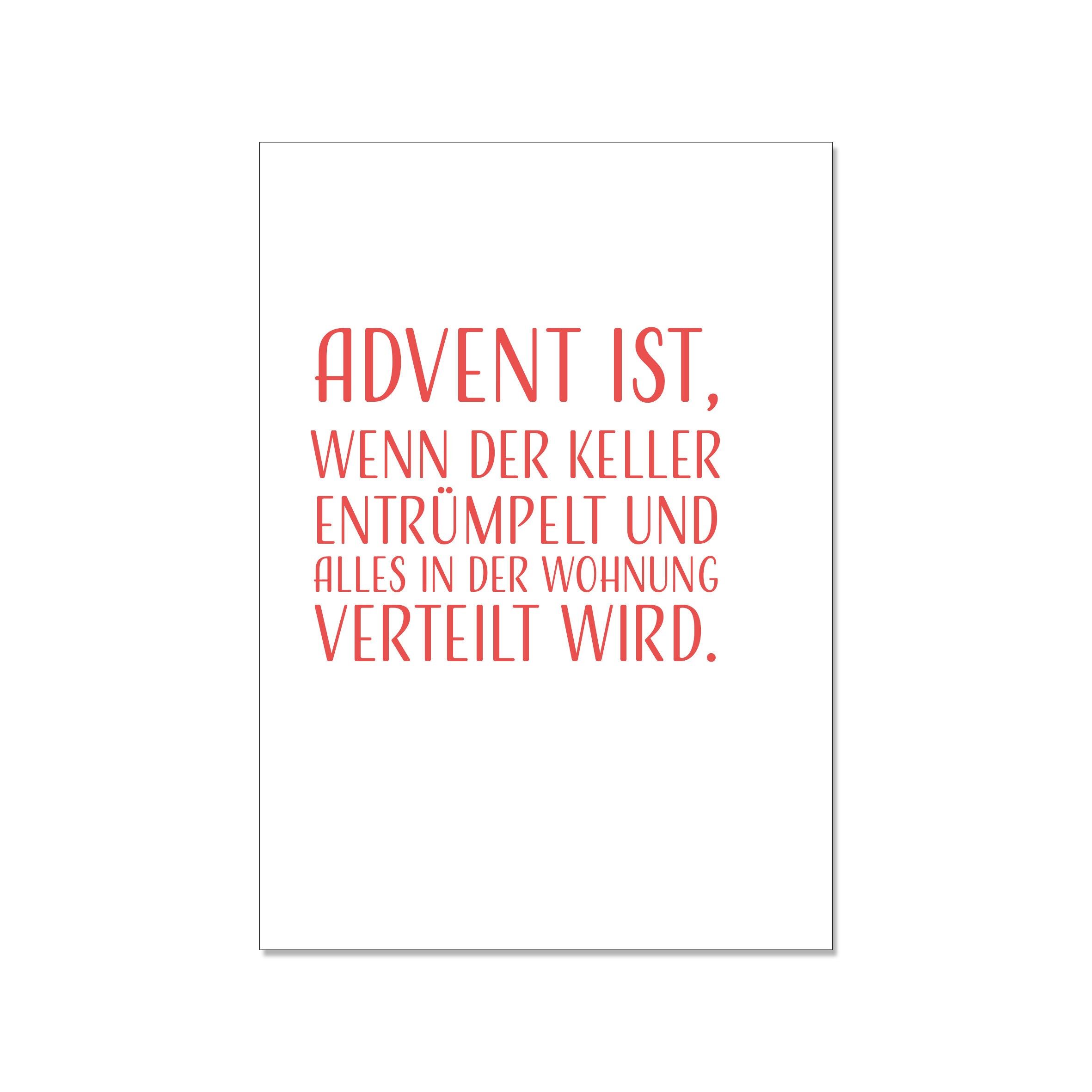 Cartolina su, L'AVVENTO È QUANDO SI PULISCE IL SEMINTERRATO E TUTTO NELL'APPARTAMENTO VIENE DISTRIBUITO