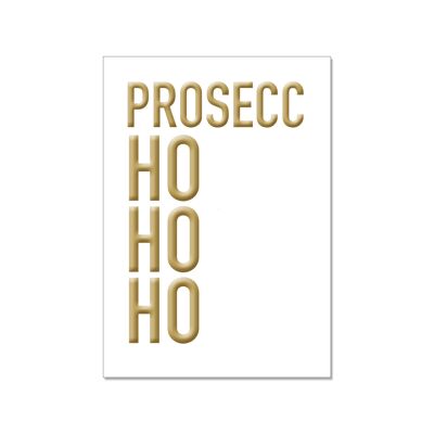 Cartolina alta, PROSECC HO HO HO