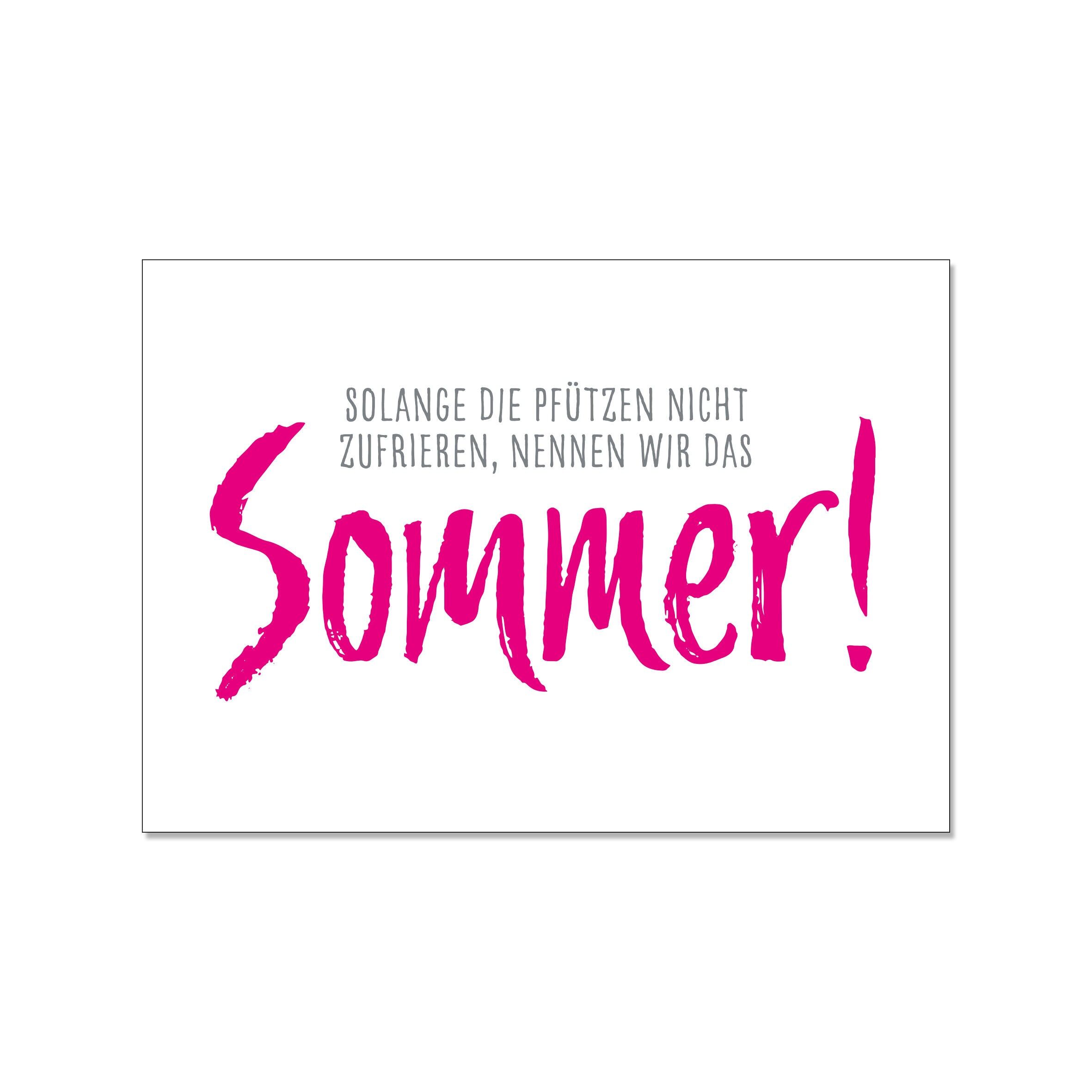 Paesaggio da cartolina, FINO A QUANDO LE POZZE NON SI CONGELANO, CHIAMIAMO QUESTA ESTATE!