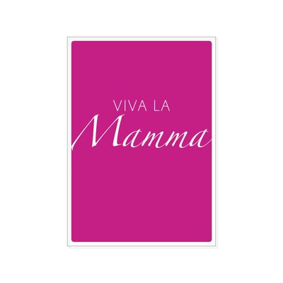 Carte postale haute, VIVA LA MAMMA