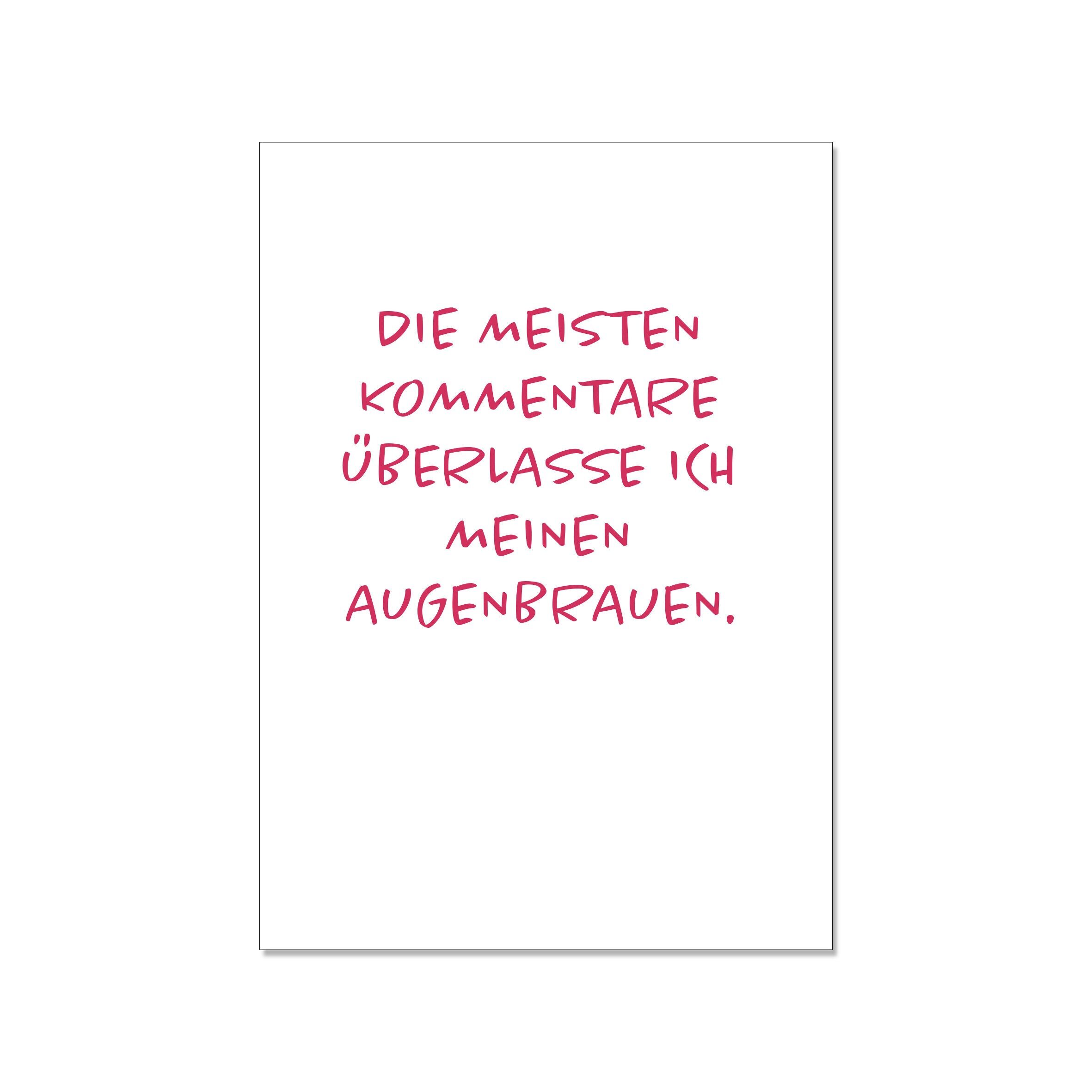 Postal arriba, DEJO LA MAYORÍA DE LOS COMENTARIOS EN MIS CEJAS