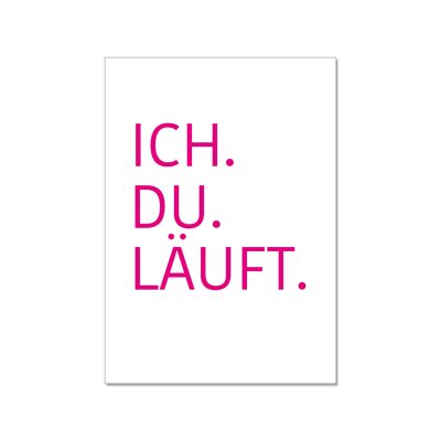 Postkarte hoch, ICH. DU. LÄUFT., magenta