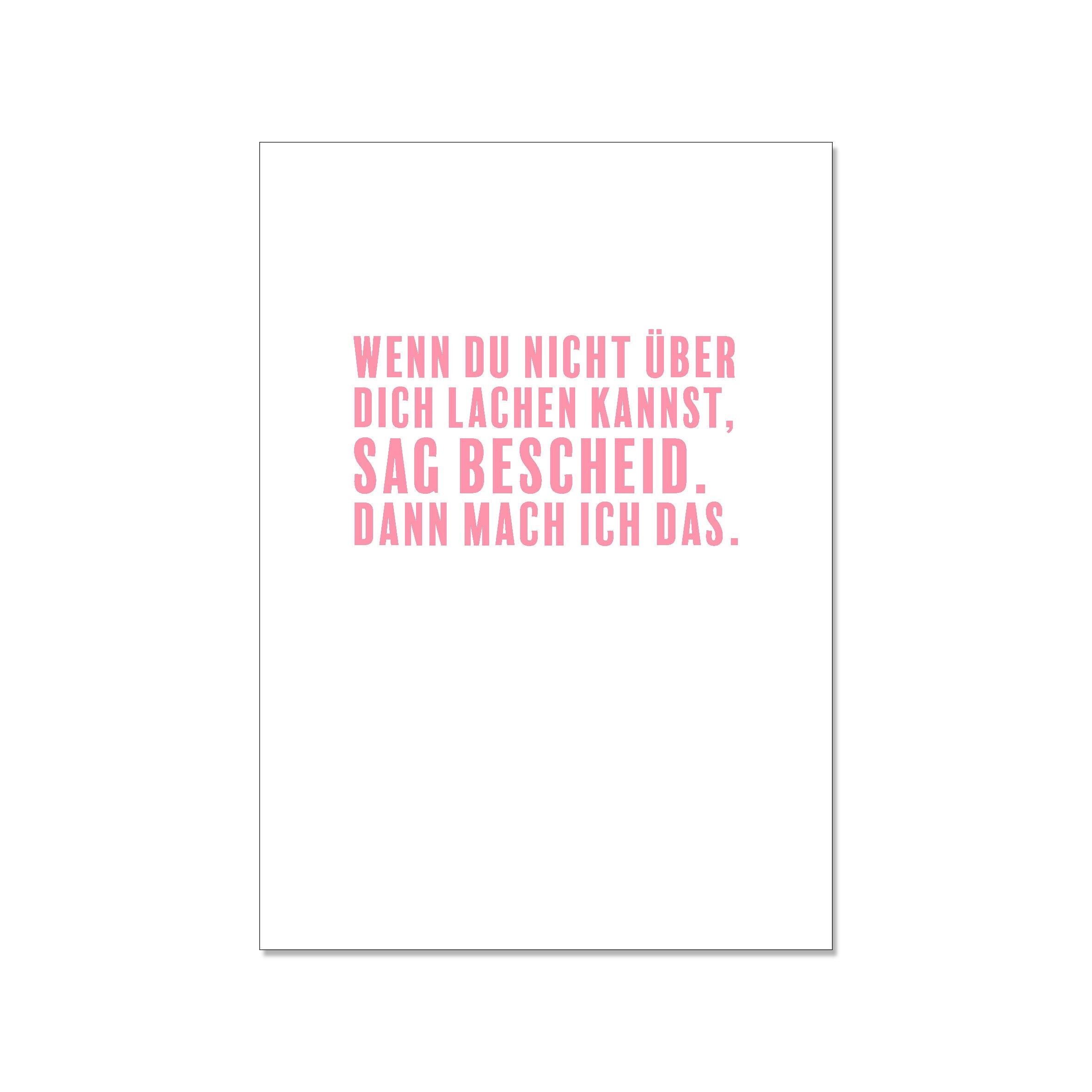 Postkarte hoch, WENN DU NICHT ÜBER DICH LACHEN KANNST, SAG BESCHEID. DANN MACH ICH DAS, flamingo