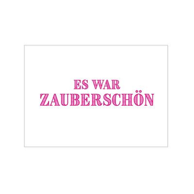 Postkarte quer, ES WAR ZAUBERSCHÖN