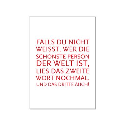 Postkarte hoch, FALLS DU NICHT WEISST, WER DIE SCHÖNSTE PERSON DER WELT IST, LIES DAS ZWEITE WORT NO