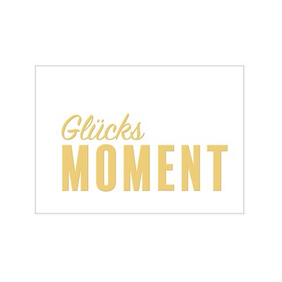 Postkarte quer, GlücksMOMENT mit Heißfolienprägung in gold