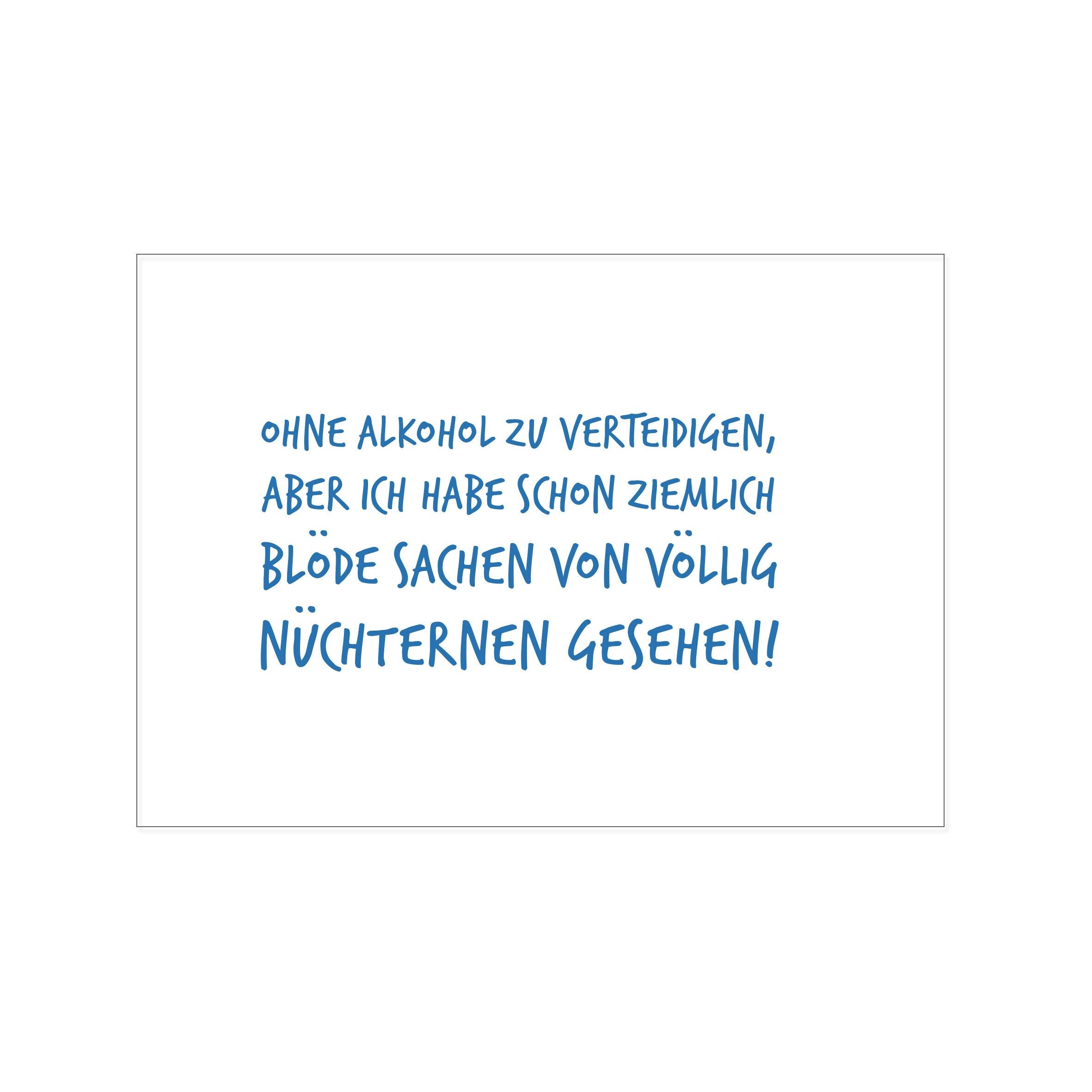 Paesaggio da cartolina, SENZA DIFENDERE L'ALCOOL, MA HO COSE ABBASTANZA STUPIDE DA COMPLETAMENTE NÜ