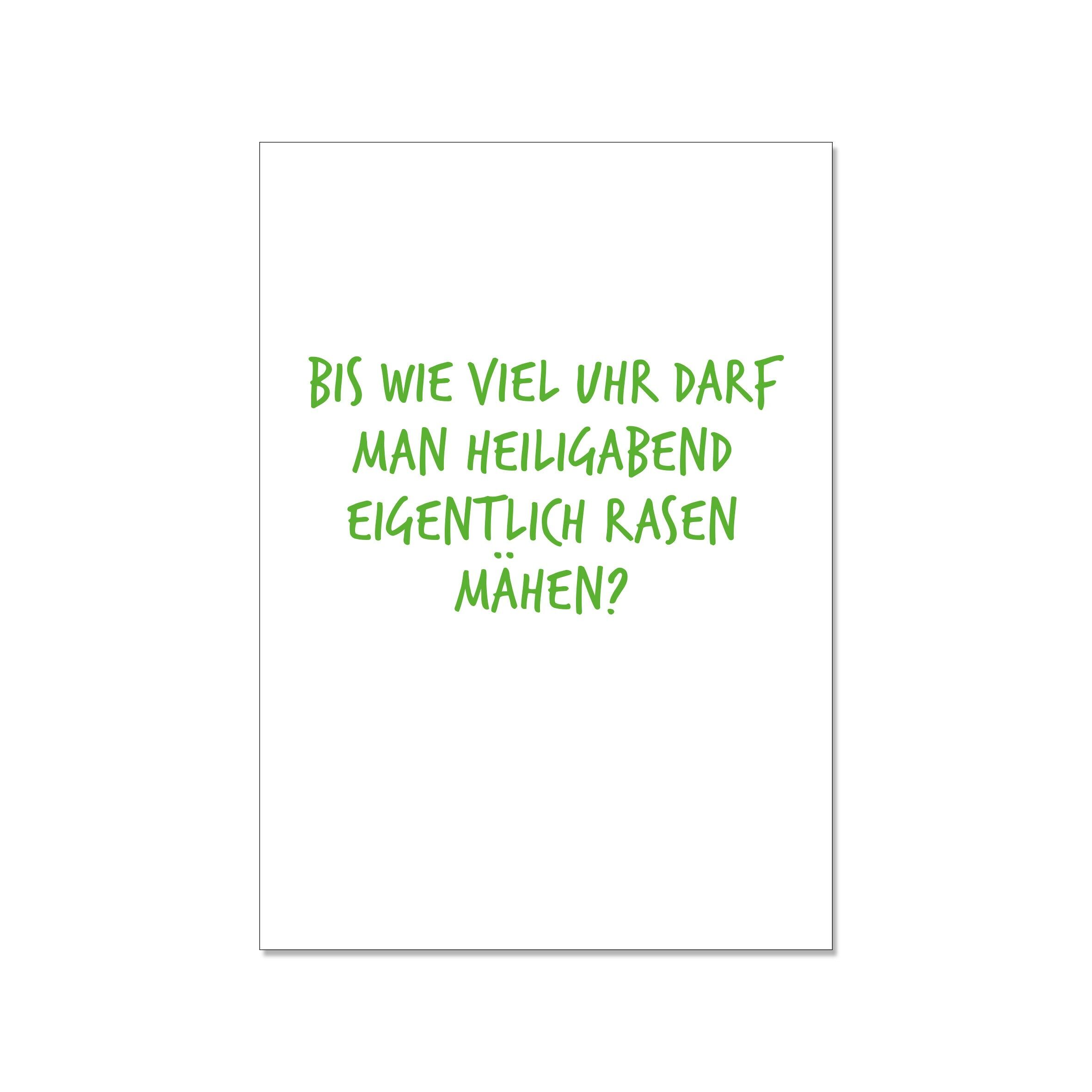 Cartolina in su, FINO A CHE ORA PUOI FALCIARE IL PRATO LA VIGILIA DI NATALE?