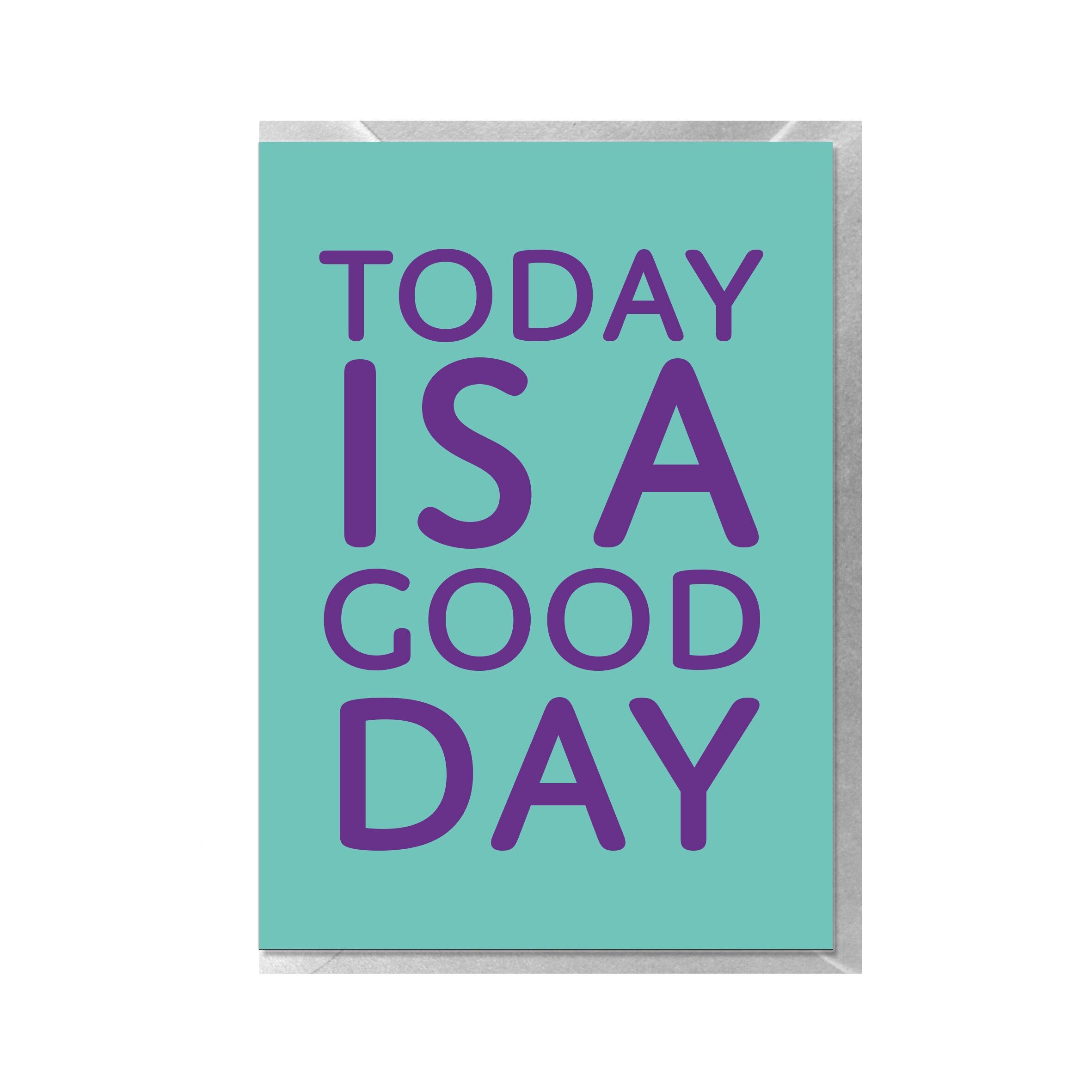 Biglietto piegato, OGGI È UN BUON GIORNO