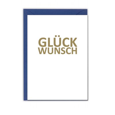 Faltkarte hoch, GLÜCKWUNSCH, gold