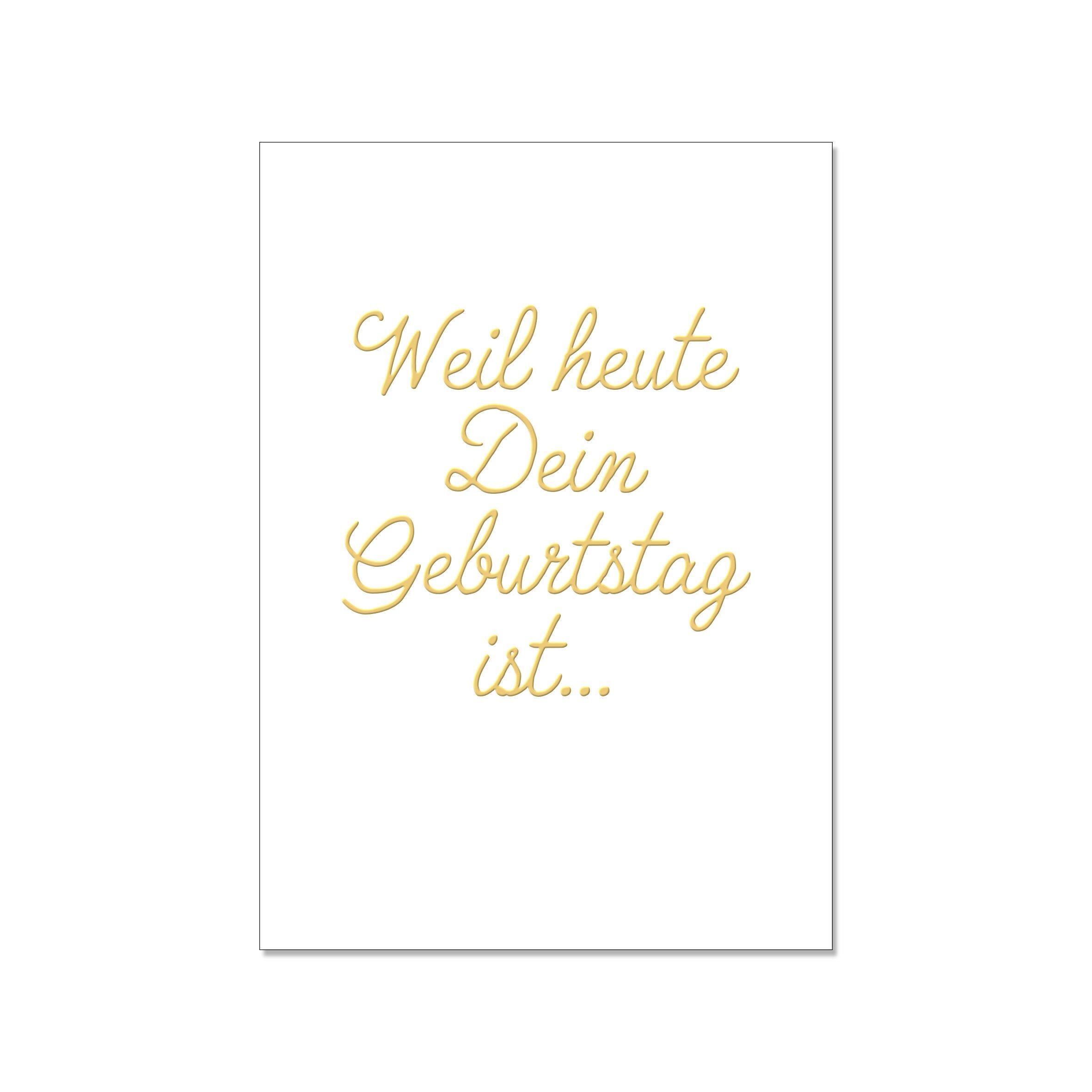 Cartolina in alto, PERCHÉ OGGI È IL TUO COMPLEANNO... rifinito con pellicola a caldo