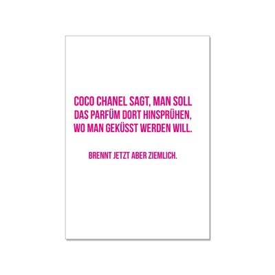 Cartolina in su, COCO CHANEL DICE DI SPRUZZARE PROFUMO DOVE VUOI ESSERE BACIATO. B