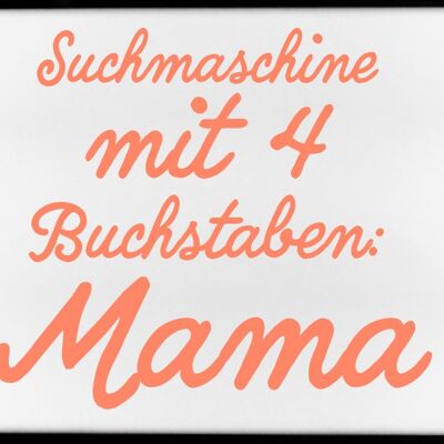 Magnet, 79 x 53mm, SUCHMASCHINE MIT 4 BUCHSTABEN: MAMA