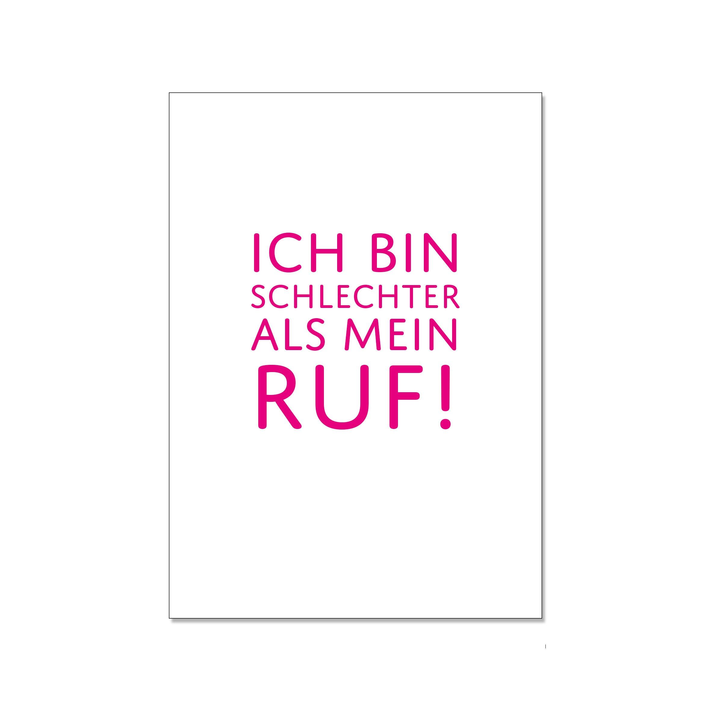 Cartolina in su, SONO PEGGIORE DELLA MIA REputazione!