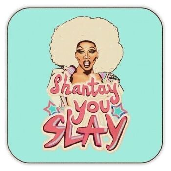 Sous-verres, Shantay You Slay par Minniemorris Art Cork