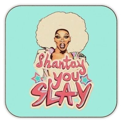 Coasters, Shantay You Slay by Minniemorris Art Cork