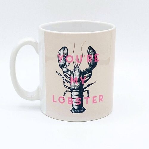 Mugs, You're My Lobster by the 13 Prints