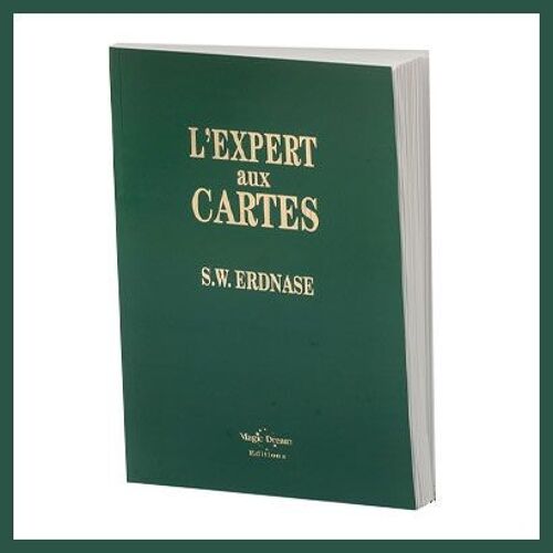 Livre : L'Expert aux Cartes - Tours de Magie de S.W. Erdnase