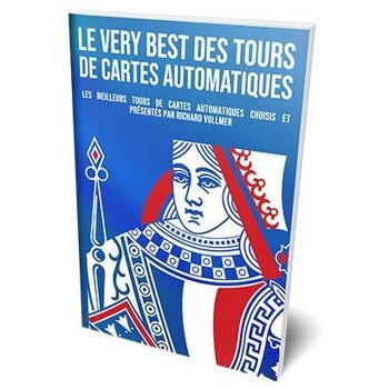 Livre : Le Very Best des Tours Automatiques - Magie des Cartes 2