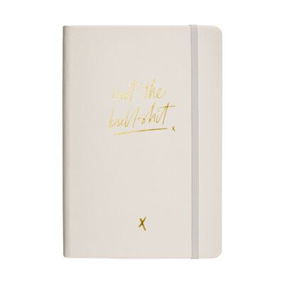 Notebook “Cut the Bullshit" [A5, Ivory]