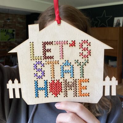 Let's Stay Home - Woodern Cross Stitch Kit