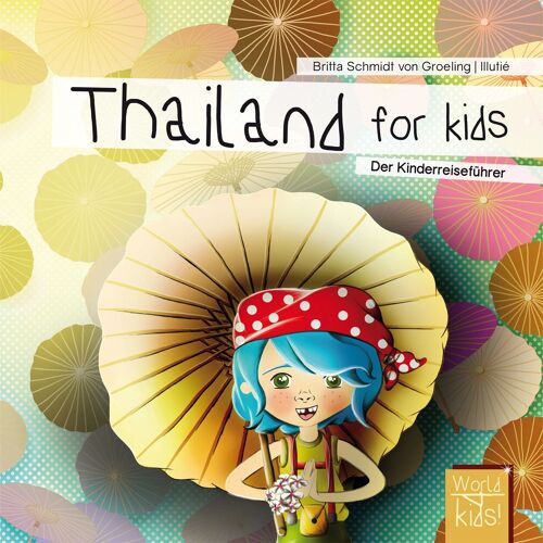 Thailand for kids - Reiseführer für Kinder