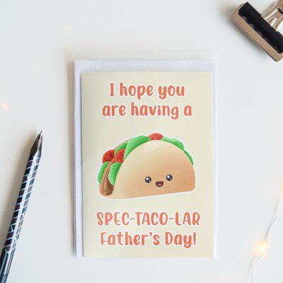 SPEC-TACO-LAR Father's Day | Funny Fathers Day Card
