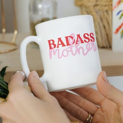 Badass Mutter Tasse | Kaffeebecher | Geschenk für Mama | Muttertagsgeschenk