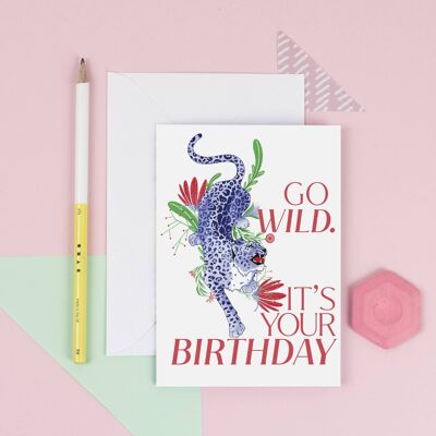 Tarjeta de cumpleaños Go Wild Leopard